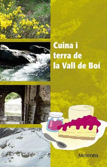 CUINA I TERRA DE LA VALL DE BOI | 9788492874255 | MOYES, ALBERT | Llibreria L'Illa - Llibreria Online de Mollet - Comprar llibres online