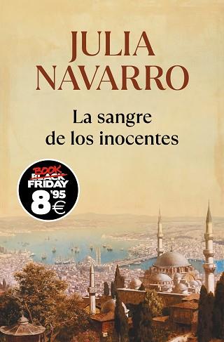 SANGRE DE LOS INOCENTES (CAMPAÑA BLACK FRIDAY) | 9788466357272 | NAVARRO, JULIA | Llibreria L'Illa - Llibreria Online de Mollet - Comprar llibres online