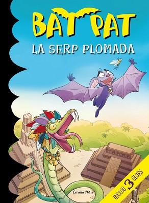 SERP PLOMADA, LA | 9788415697992 | BAT PAT | Llibreria L'Illa - Llibreria Online de Mollet - Comprar llibres online