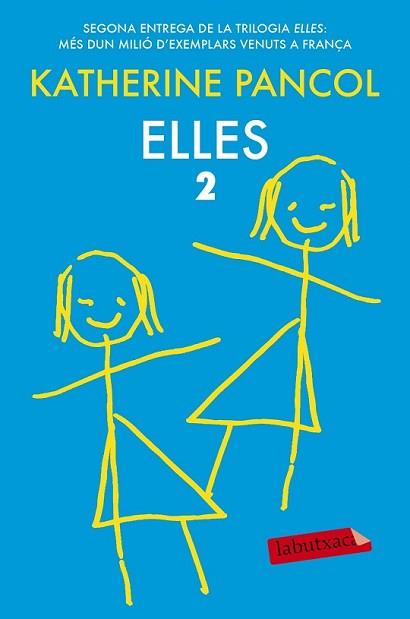 ELLES 2 | 9788416334605 | PANCOL, KATHERINE  | Llibreria L'Illa - Llibreria Online de Mollet - Comprar llibres online