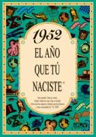 1952 EL AÑO QUE TU NACISTE | 9788488907899 | COLLADO BASCOMPTE, ROSA | Llibreria L'Illa - Llibreria Online de Mollet - Comprar llibres online