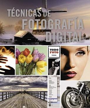 TÉCNICAS DE FOTOGRAFÍA DIGITAL | 9788499281711 | HAASZ, CHRISTIAN | Llibreria L'Illa - Llibreria Online de Mollet - Comprar llibres online