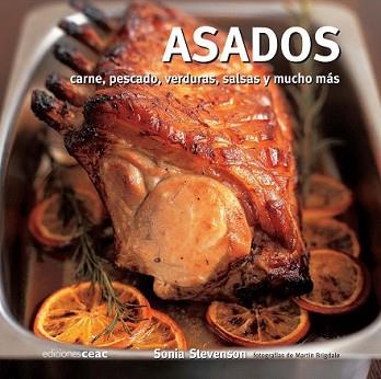 ASADOS | 9788432920202 | STEVENSON, SONIA | Llibreria L'Illa - Llibreria Online de Mollet - Comprar llibres online