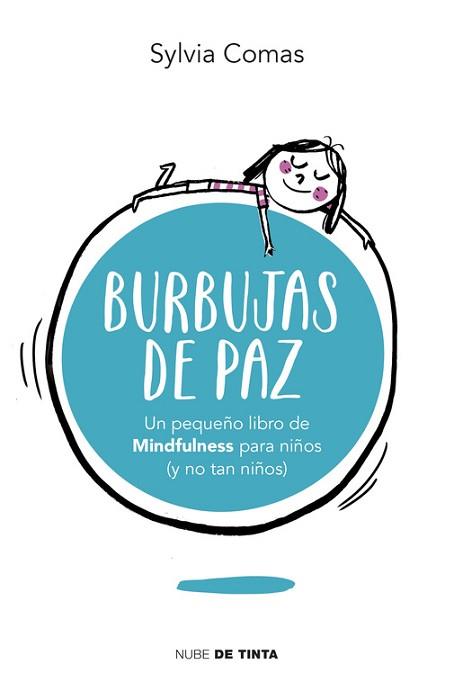 BURBUJAS DE PAZ | 9788415594963 | COMAS, SYLVIA | Llibreria L'Illa - Llibreria Online de Mollet - Comprar llibres online