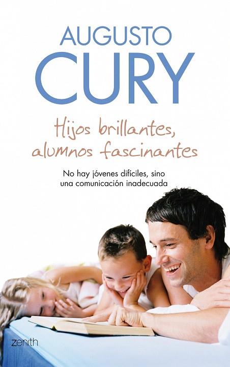 HIJOS BRILLANTES, ALUMNOS FASCINANTES | 9788408079750 | AUGUSTO CURY | Llibreria L'Illa - Llibreria Online de Mollet - Comprar llibres online