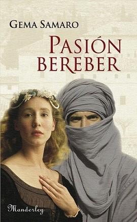 PASIÓN BEREBER | 9788483653753 | SAMARO, GEMA | Llibreria L'Illa - Llibreria Online de Mollet - Comprar llibres online