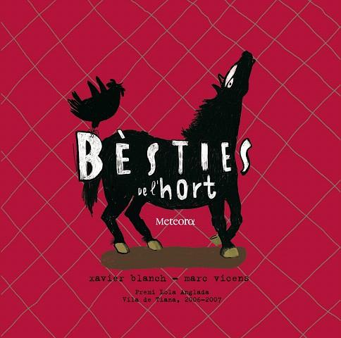 BESTIES DE L'HORT | 9788495623669 | BLANCH I GISBERT, XAVIER / VICENS, MARC | Llibreria L'Illa - Llibreria Online de Mollet - Comprar llibres online