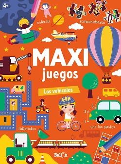 MAXI JUEGOS - LOS VEHÍCULOS | 9789403225678 | BALLON | Llibreria L'Illa - Llibreria Online de Mollet - Comprar llibres online