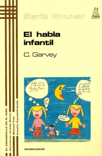 HABLA INFANTIL, EL | 9788471123114 | Garvey, Catherine | Llibreria L'Illa - Llibreria Online de Mollet - Comprar llibres online