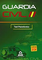 GUARDIA CIVIL. TEST PSICOTÉCNICO | 9788467656398 | EDITORIAL MAD/VECINO CASTRO, MANUEL | Llibreria L'Illa - Llibreria Online de Mollet - Comprar llibres online