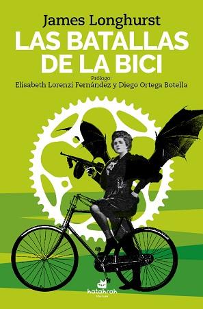 BATALLAS DE LA BICI, LAS | 9788416946334 | LONGHURST, JAMES | Llibreria L'Illa - Llibreria Online de Mollet - Comprar llibres online