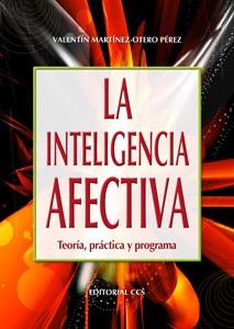 INTELIGENCIA AFECTIVA | 9788498421354 | MARTÍNEZ OTERO, VATENTÍN | Llibreria L'Illa - Llibreria Online de Mollet - Comprar llibres online