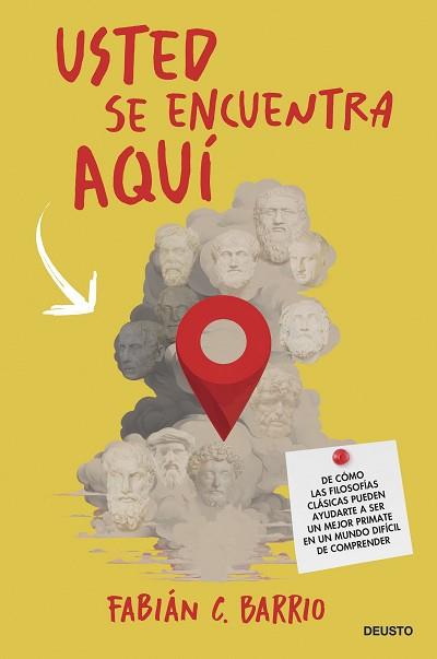 USTED SE ENCUENTRA AQUÍ | 9788423437795 | BARRIO, FABIÁN C. | Llibreria L'Illa - Llibreria Online de Mollet - Comprar llibres online