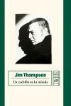 CUCHILLO EN LA MIRADA, UN | 9788476697566 | THOMPSON, JIM | Llibreria L'Illa - Llibreria Online de Mollet - Comprar llibres online