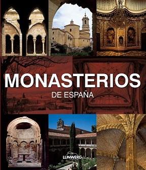 MONASTERIOS DE ESPAÑA | 9788497856386 | AA. VV. | Llibreria L'Illa - Llibreria Online de Mollet - Comprar llibres online