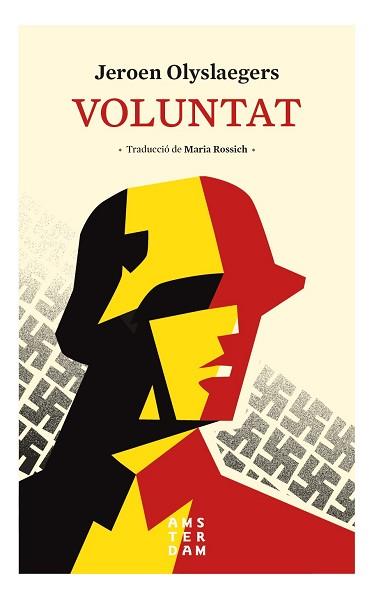 VOLUNTAT | 9788416743674 | OLYSLAEGERS, JEROEN | Llibreria L'Illa - Llibreria Online de Mollet - Comprar llibres online