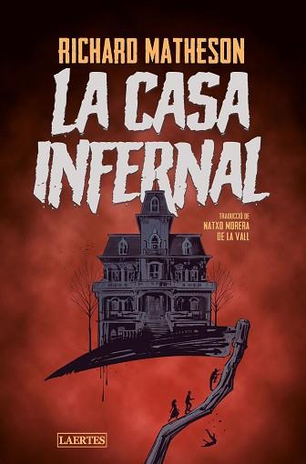 CASA INFERNAL, LA | 9788418292637 | MATHESON, RICHARD | Llibreria L'Illa - Llibreria Online de Mollet - Comprar llibres online