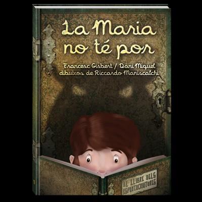 MARIA NO TE POR, LA | 9788494154430 | Llibreria L'Illa - Llibreria Online de Mollet - Comprar llibres online