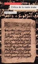 CRITICA DE LA  RAZON ARABE | 9788474265583 | ABEB AL-YABRI, MOHAMMED | Llibreria L'Illa - Llibreria Online de Mollet - Comprar llibres online