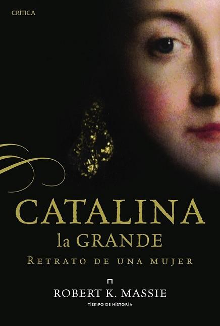 CATALINA LA GRANDE | 9788498926675 | MASSIE, ROBERT K. | Llibreria L'Illa - Llibreria Online de Mollet - Comprar llibres online