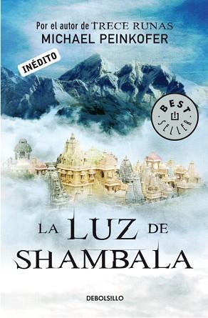 LUZ DE SHAMBALA, LA | 9788499897974 | PEINKOFER, MICHAEL | Llibreria L'Illa - Llibreria Online de Mollet - Comprar llibres online