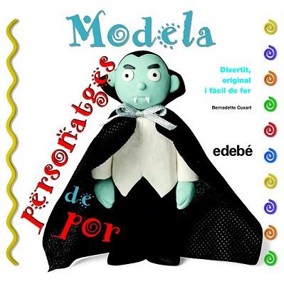 MODELA PERSONATGES DE POR | 9788468311647 | CUXART PICART, BERNADETTE | Llibreria L'Illa - Llibreria Online de Mollet - Comprar llibres online