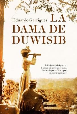 DAMA DE DUWISIB, LA | 9788427033610 | GARRIGUES, EDUARDO | Llibreria L'Illa - Llibreria Online de Mollet - Comprar llibres online