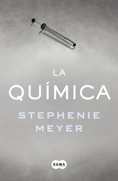 QUÍMICA, LA | 9788491291244 | MEYER, STEPHENIE | Llibreria L'Illa - Llibreria Online de Mollet - Comprar llibres online