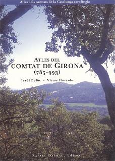 ATLES DEL COMTAT DE GIRONA (785-993) | 9788423206148 | BOLOS, JORDI | Llibreria L'Illa - Llibreria Online de Mollet - Comprar llibres online