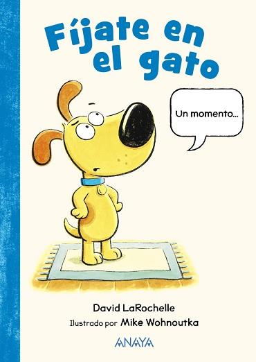 FÍJATE EN EL GATO | 9788469891391 | LAROCHELLE, DAVID | Llibreria L'Illa - Llibreria Online de Mollet - Comprar llibres online