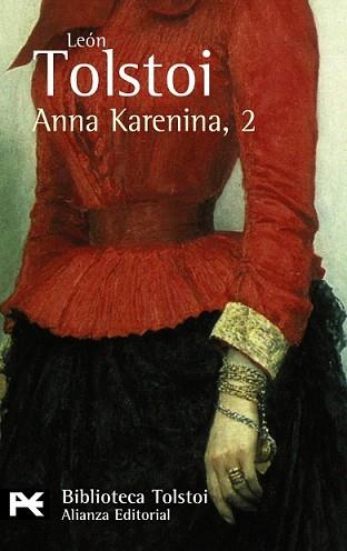 ANNA KARENINA 2 | 9788420650760 | TOLSTOI, LEON | Llibreria L'Illa - Llibreria Online de Mollet - Comprar llibres online