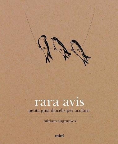 RARA AVIS | 9788416497034 | SUGRANYES COCA, MIRIAM | Llibreria L'Illa - Llibreria Online de Mollet - Comprar llibres online