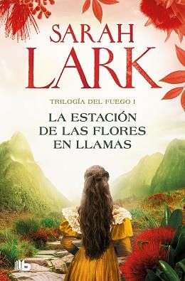 ESTACIÓN DE LAS FLORES EN LLAMAS, LA | 9788413148045 | LARK, SARAH | Llibreria L'Illa - Llibreria Online de Mollet - Comprar llibres online