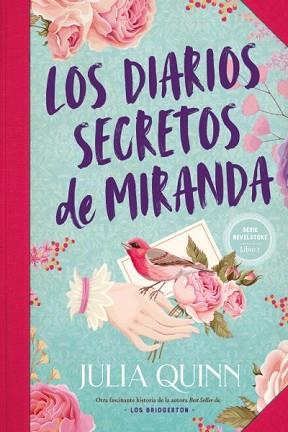 DIARIOS SECRETOS DE MIRANDA, LOS | 9788417421588 | QUINN, JULIA | Llibreria L'Illa - Llibreria Online de Mollet - Comprar llibres online