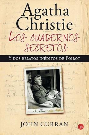 CUADERNOS SECRETOS Y DOS RELATOS INEDITOS DE POIROT, LOS | 9788466322461 | CURRAN, JOHN | Llibreria L'Illa - Llibreria Online de Mollet - Comprar llibres online