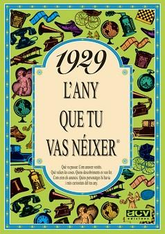 1929: L'ANY QUE TU VAS NEIXER | 9788488907141 | Llibreria L'Illa - Llibreria Online de Mollet - Comprar llibres online