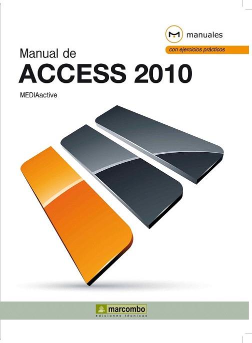 MANUAL DE ACCESS 2010 | 9788426717313 | MEDIAACTIVE