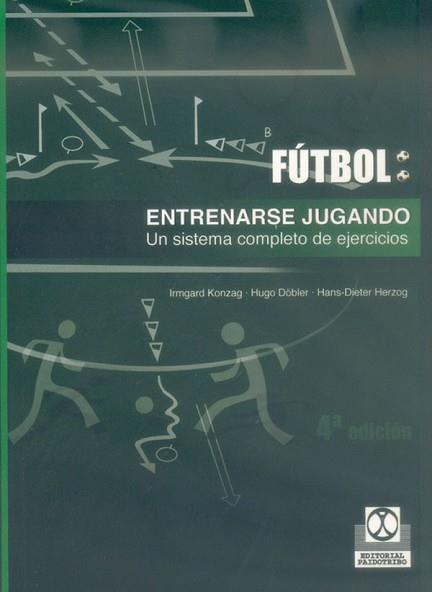 ENTRENARSE JUGANDO. UN SISTEMA COMPLETODE EJERCICI | 9788480192163 | KONZAG, IRMGARD | Llibreria L'Illa - Llibreria Online de Mollet - Comprar llibres online