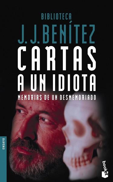 CARTAS A UN IDIOTA | 9788408053132 | BENITEZ, J.J. | Llibreria L'Illa - Llibreria Online de Mollet - Comprar llibres online