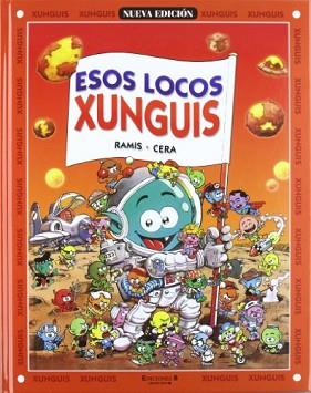 ESOS LOCOS XUNGUIS | 9788440662804 | Llibreria L'Illa - Llibreria Online de Mollet - Comprar llibres online