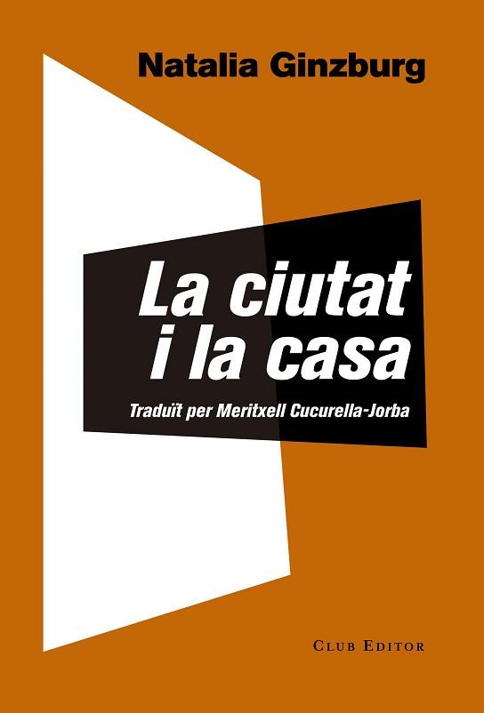 CIUTAT I LA CASA, LA | 9788473292146 | GINZBURG, NATALIA | Llibreria L'Illa - Llibreria Online de Mollet - Comprar llibres online