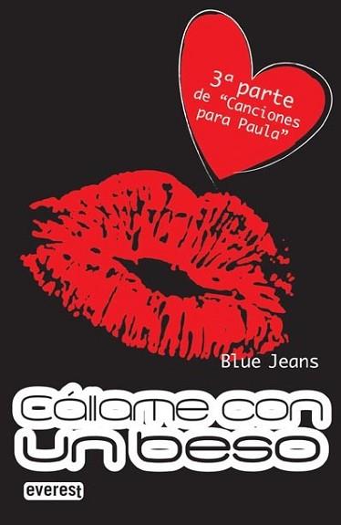 CALLAME CON UN BESO | 9788444147406 | BLUE JEANS | Llibreria L'Illa - Llibreria Online de Mollet - Comprar llibres online