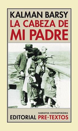 CABEZA DE MI PADRE, LA | 9788481914993 | BARSY, KALMAN | Llibreria L'Illa - Llibreria Online de Mollet - Comprar llibres online