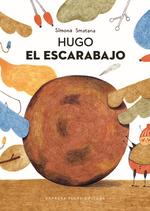 HUGO EL ESCARABAJO | 9788416985548 | SMATANA, SIMONA | Llibreria L'Illa - Llibreria Online de Mollet - Comprar llibres online