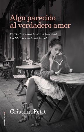 ALGO PARECIDO AL VERDADERO AMOR | 9788416498109 | PETIT, CRISTINA | Llibreria L'Illa - Llibreria Online de Mollet - Comprar llibres online