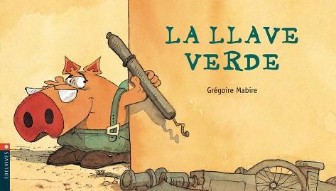 LLAVE VERDE, LA | 9788426350138 | MABIRE, GREGOIRE | Llibreria L'Illa - Llibreria Online de Mollet - Comprar llibres online