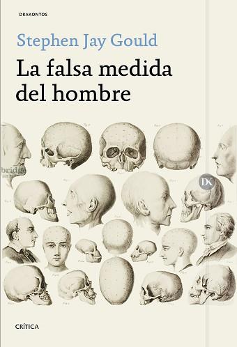 FALSA MEDIDA DEL HOMBRE, LA | 9788416771714 | JAY GOULD, STEPHEN | Llibreria L'Illa - Llibreria Online de Mollet - Comprar llibres online