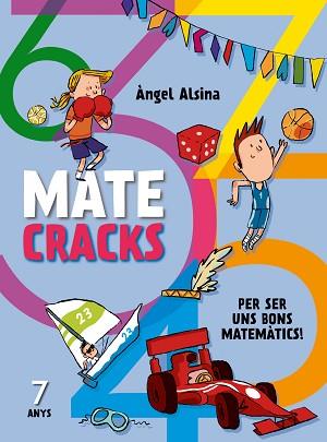 MATECRACKS 7 ANYS | 9788498259759 | ALSINA, ANGEL | Llibreria L'Illa - Llibreria Online de Mollet - Comprar llibres online