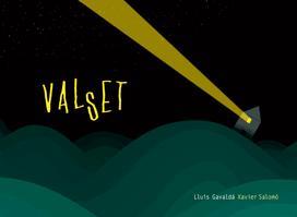 VALSET (+CD) | 9788424635732 | GAVALDA, LLUIS/ SALOMO, XAVIER | Llibreria L'Illa - Llibreria Online de Mollet - Comprar llibres online