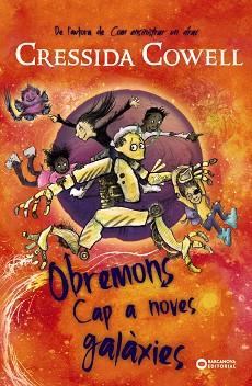 OBREMONS. CAP A NOVES GALÀXIES | 9788448963279 | COWELL, CRESSIDA | Llibreria L'Illa - Llibreria Online de Mollet - Comprar llibres online